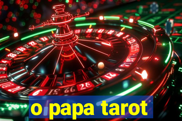 o papa tarot